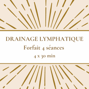 forfait 4 séances drainage lymphatique